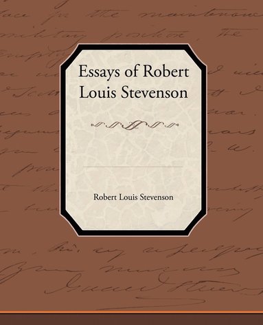 bokomslag Essays of Robert Louis Stevenson