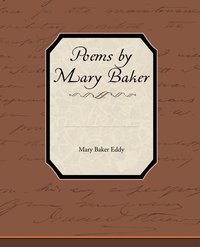 bokomslag Poems by Mary Baker Eddy