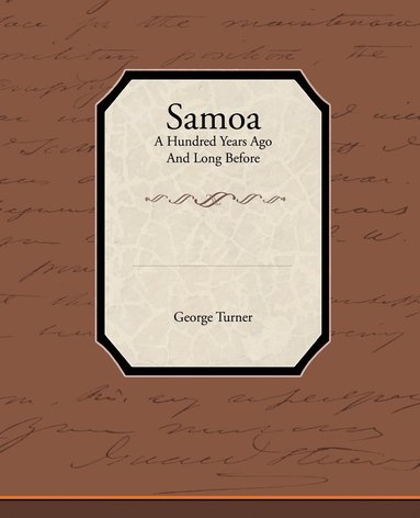 bokomslag Samoa a Hundred Years Ago and Long Before