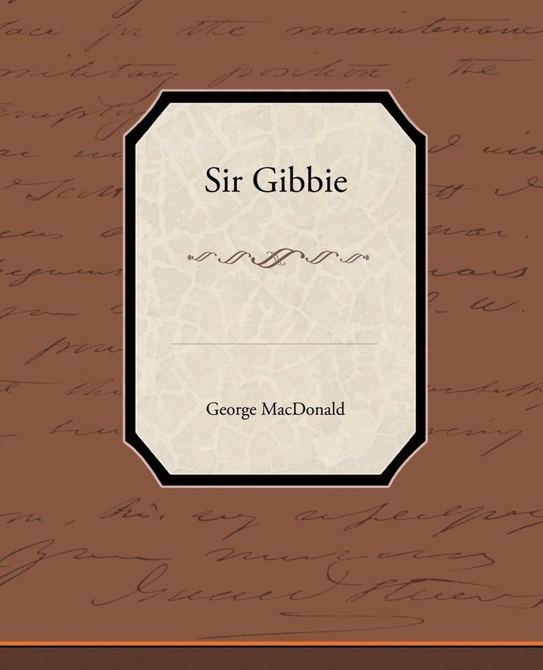 Sir Gibbie 1