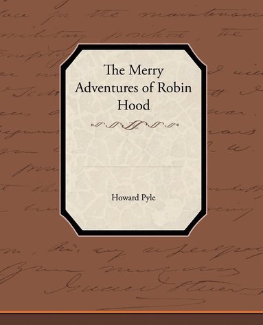 Howard Pyle - Merry Adventures of Robin Hood, Häftad