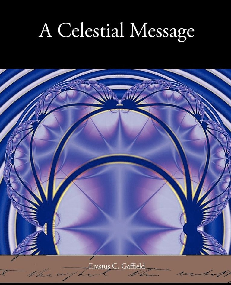 A Celestial Message 1