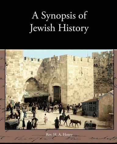 bokomslag A Synopsis of Jewish History