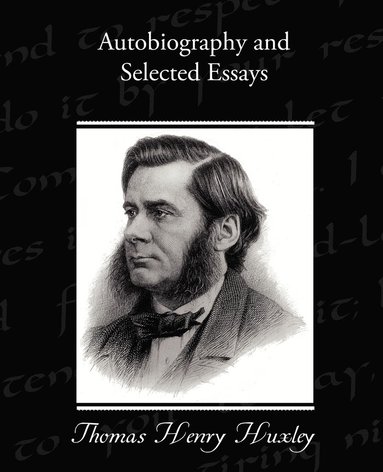bokomslag Autobiography and Selected Essays