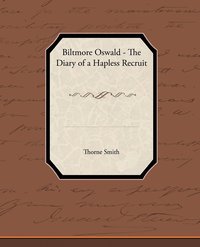 bokomslag Biltmore Oswald - The Diary of a Hapless Recruit