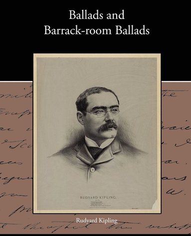 bokomslag Ballads and Barrack-room Ballads