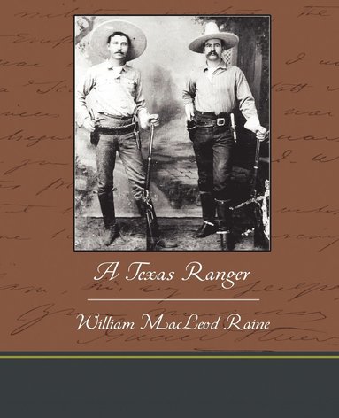 William MacLeod Raine - Texas Ranger, Häftad