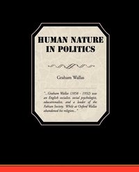 bokomslag Human Nature In Politics