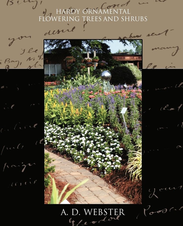 Hardy Ornamental Flowering Trees and Shrubs