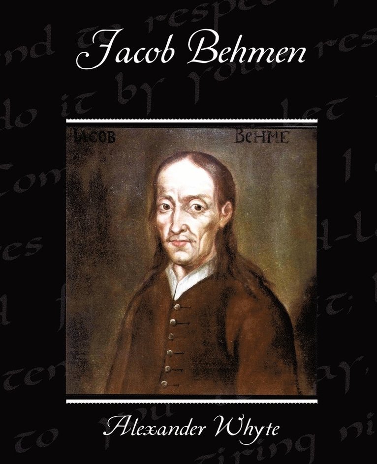 Alexander Whyte - Jacob Behmen, Häftad