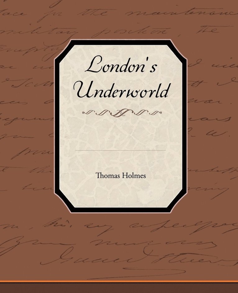 London's Underworld 1