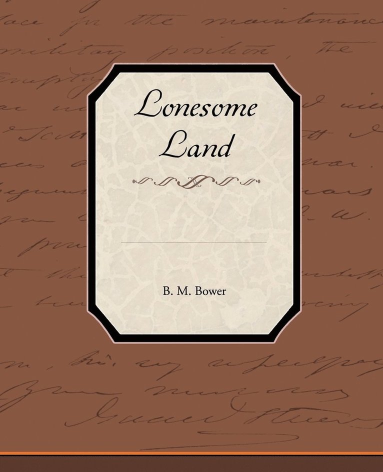 Lonesome Land 1