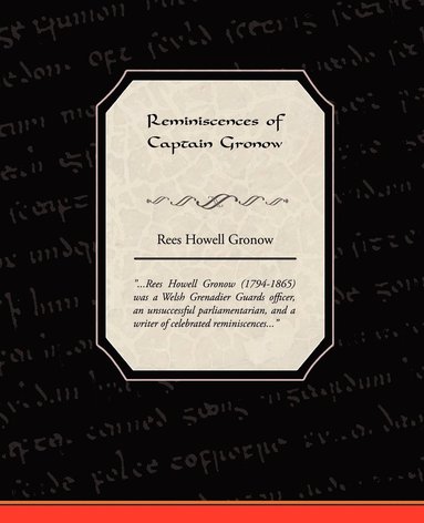 Rees Howell Gronow - Reminiscences of Captain Gronow, Häftad