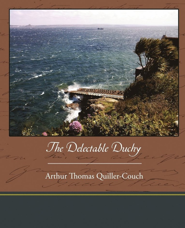 The Delectable Duchy 1