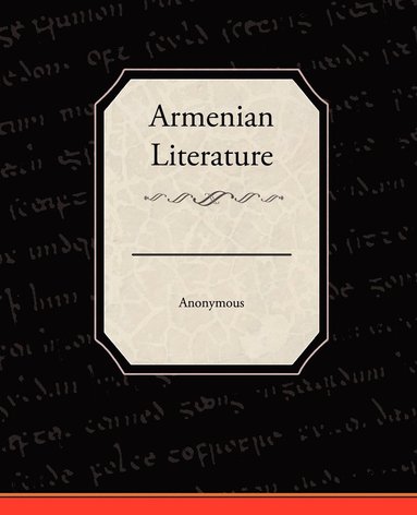 bokomslag Armenian Literature