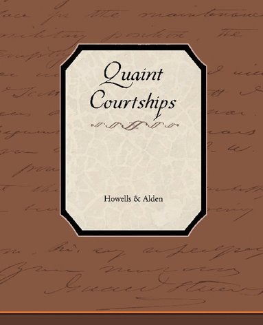 bokomslag Quaint Courtships