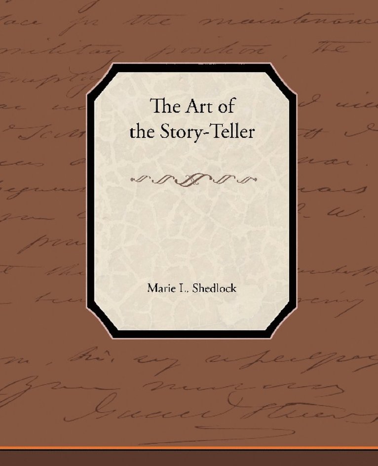 The Art of the Story-Teller 1