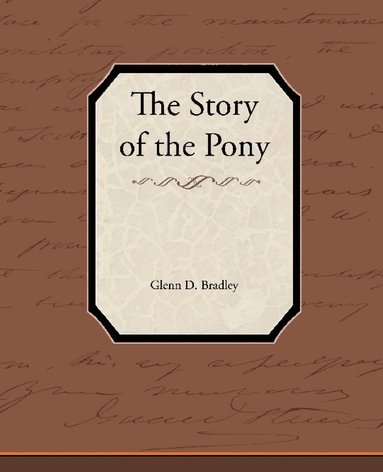 bokomslag The Story of the Pony Express