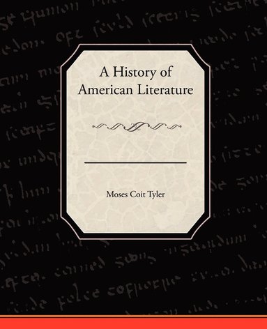 bokomslag A History of American Literature