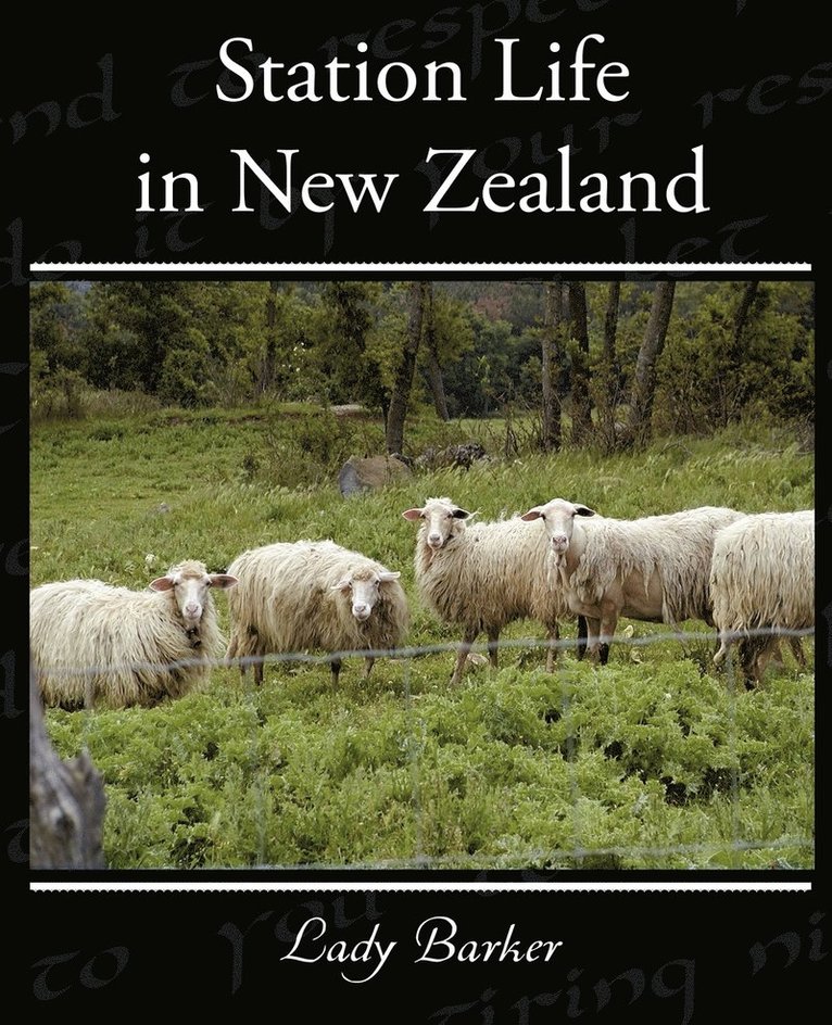 Mary Anna Barker - Station Life in New Zealand, Häftad