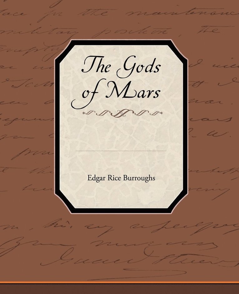 The Gods of Mars 1