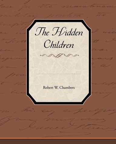 bokomslag The Hidden Children