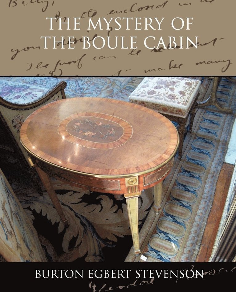 Burton Egbert Stevenson - Mystery of the Boule Cabinet, Häftad