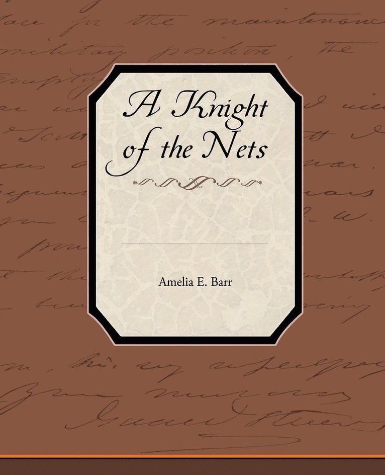 A Knight of the Nets 1