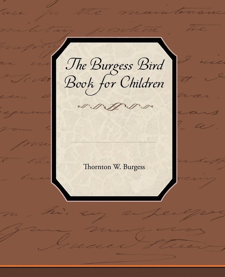 The Burgess Bird Book for Children 1