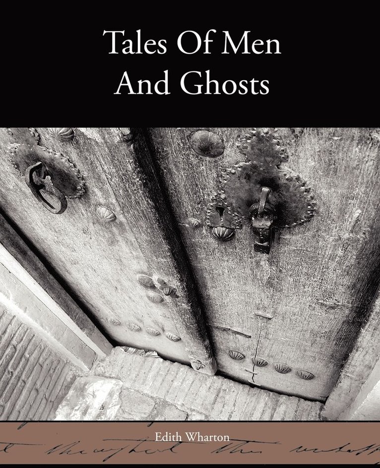 Tales of Men and Ghosts 1