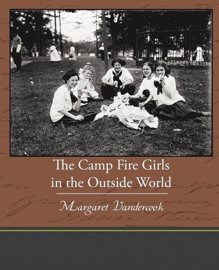 Camp Fire Girls in the Outside World