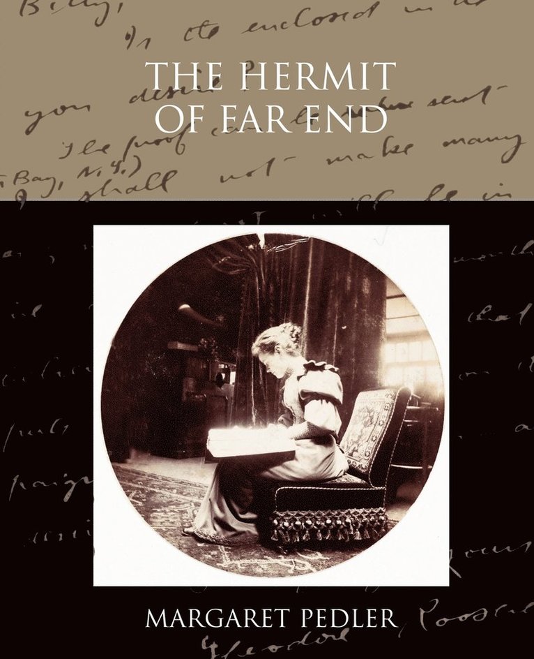 The Hermit of Far End 1