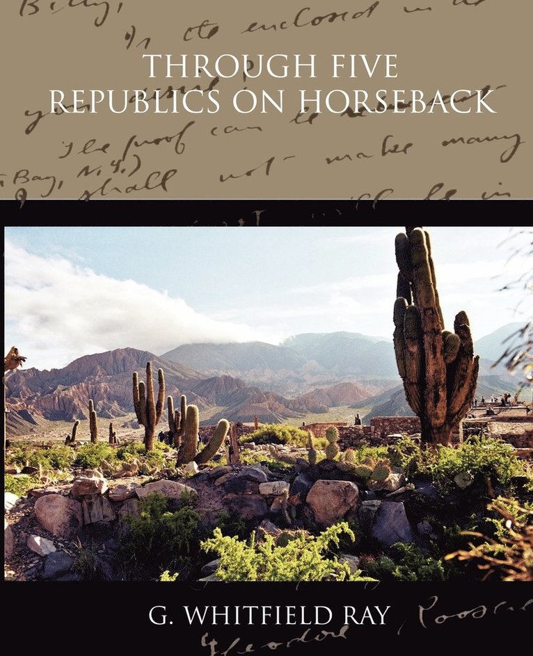 Through Five Republics on Horseback 1