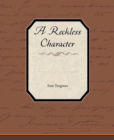 bokomslag Reckless Character