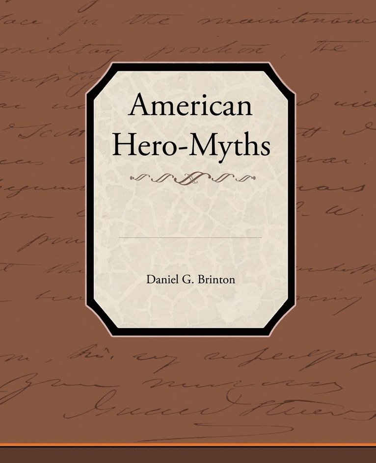 American Hero-Myths 1