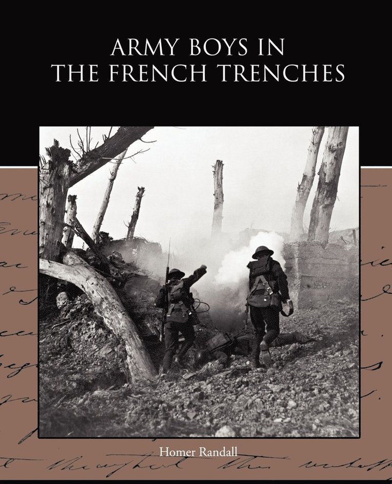 Army Boys in the French Trenches 1