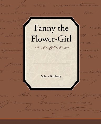 bokomslag Fanny the Flower-Girl