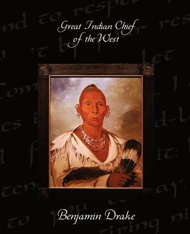 bokomslag Great Indian Chief of the West