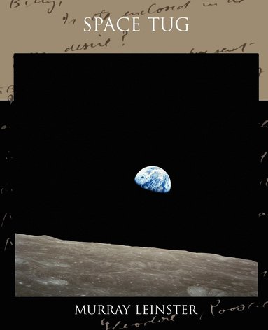Murray Leinster - Space Tug, Häftad