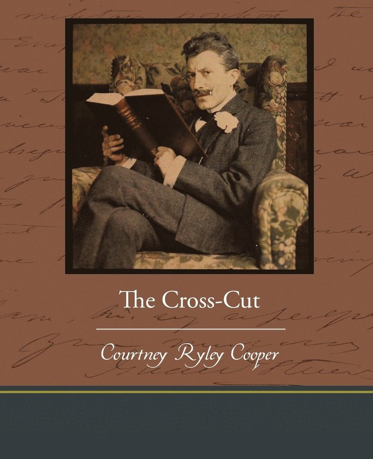 The Cross-Cut 1