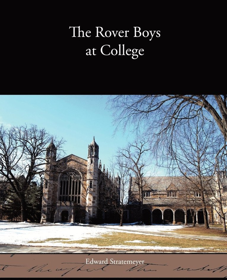 Edward Stratemeyer - Rover Boys at College, Häftad