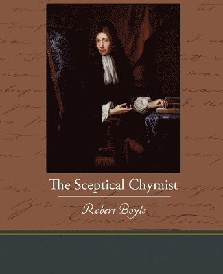 The Sceptical Chymist 1