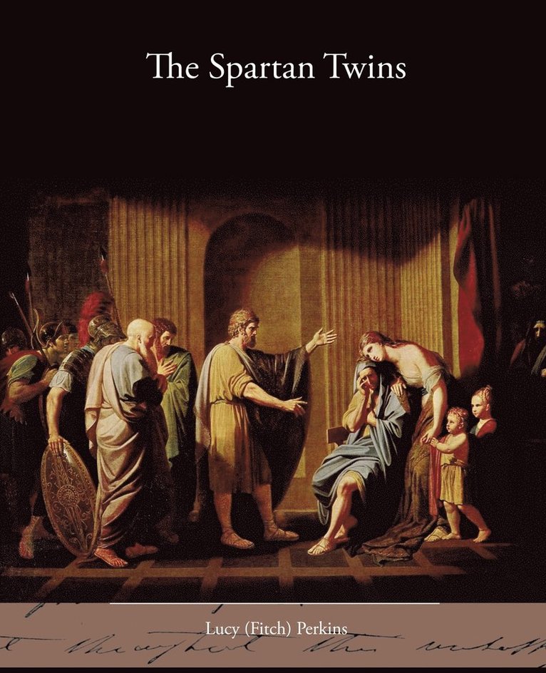 The Spartan Twins 1