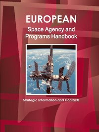 bokomslag European Space Agency and Programs Handbook