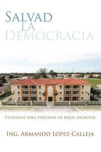 bokomslag Salvad La Democracia
