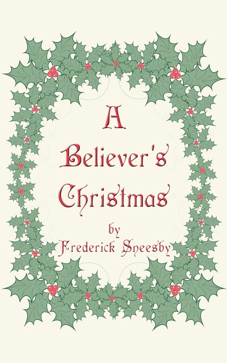 A Believer's Christmas 1