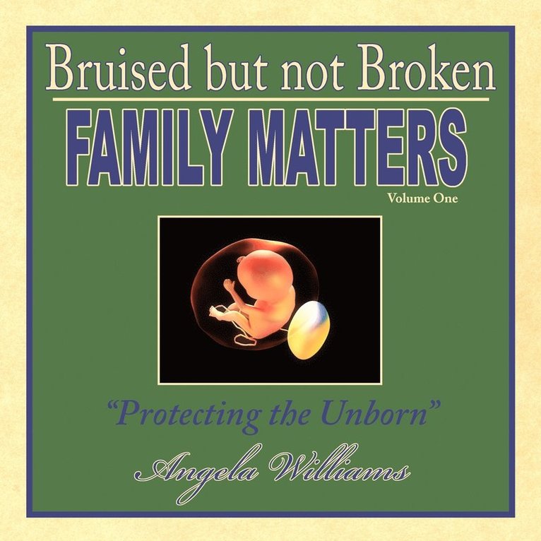 Angela Williams - Bruised But Not Broken, Häftad