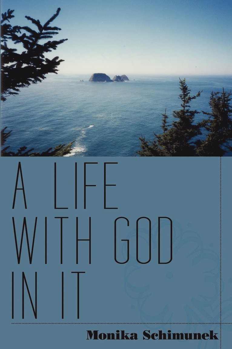 A Life With God In It 1