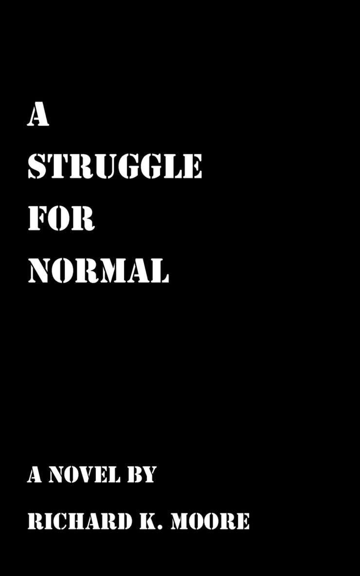 A Struggle for Normal 1