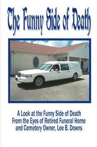 bokomslag The Funny Side of Death